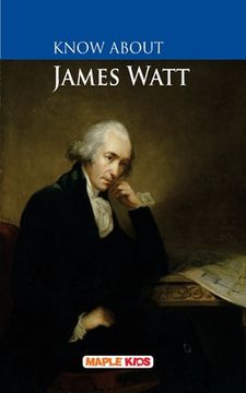 portada Know About James Watt (en Inglés)