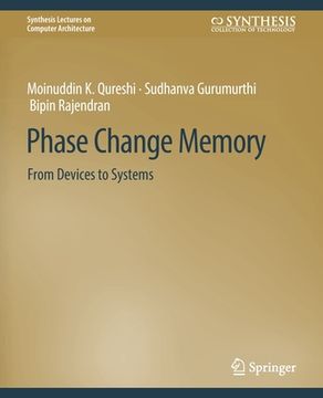 portada Phase Change Memory: From Devices to Systems (en Inglés)