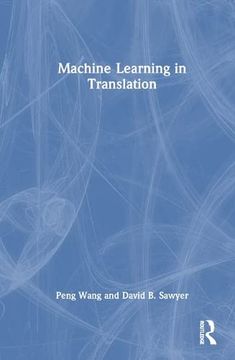 portada Machine Learning in Translation (en Inglés)
