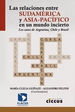 portada Relaciones Entre Sudamerica y Asia Pacifico