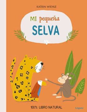 portada Mi Pequeña Selva (in Spanish)
