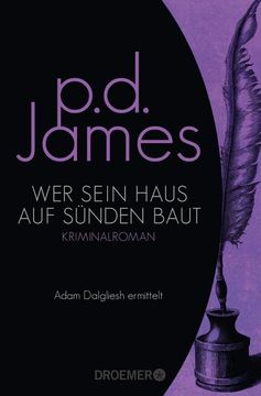 portada Wer Sein Haus auf Sünden Baut: Kriminalroman (Die Dalgliesh-Romane, Band 9): Kriminalroman (in German)