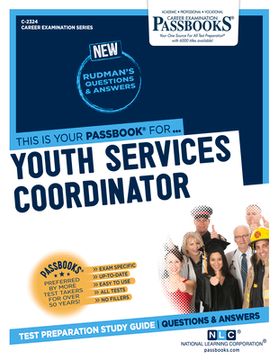 portada Youth Services Coordinator (C-2324): Passbooks Study Guide Volume 2324 (en Inglés)