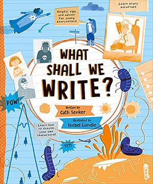 portada What Shall we Write? (Write and Illustrate) (en Inglés)
