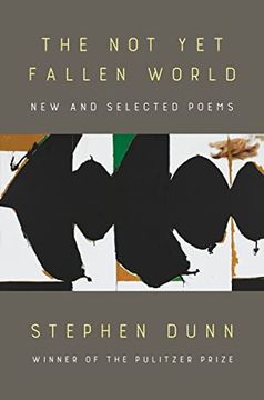 portada The not yet Fallen World: New and Selected Poems (in English)