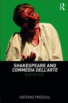 portada Shakespeare and Commedia Dell'arte: Play by Play (in English)
