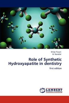 portada role of synthetic hydroxyapatite in dentistry (en Inglés)