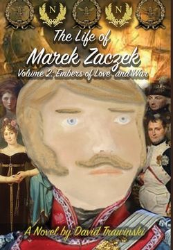 portada The Life of Marek Zaczek Volume 2: Embers of Love and War (en Inglés)
