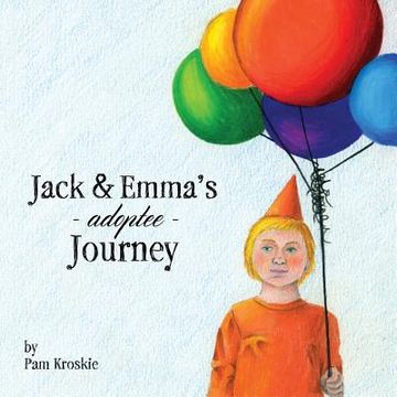 portada Jack & Emma's Adoptee Journey (en Inglés)