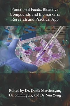 portada Functional Foods, Bioactive Compounds and Biomarkers: Research and Practical App (en Inglés)