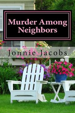 portada Murder Among Neighbors: A Kate Austen Mystery (en Inglés)