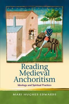 portada reading medieval anchoritism