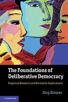 portada the foundations of deliberative democracy (en Inglés)