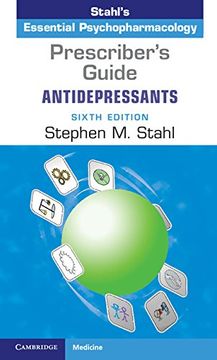 portada Prescriber's Guide: Antidepressants: Stahl's Essential Psychopharmacology 