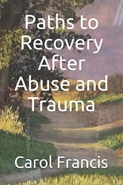 portada Paths to Recovery After Abuse and Trauma 