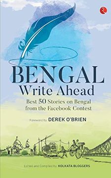 portada Bengal Write Ahead Best 50 Stories From the Fac Contest (en Inglés)