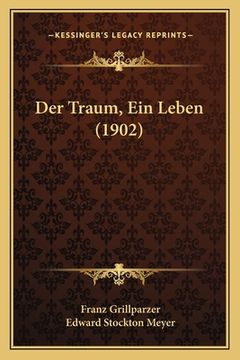portada Der Traum, Ein Leben (1902) (in German)