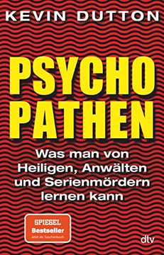 portada Psychopathen: Was man von Heiligen, Anwälten und Serienmördern Lernen Kann (en Alemán)