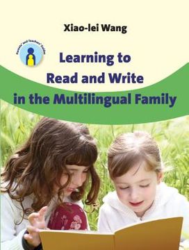 portada Learning to Read and Write in the Multilingual Family (en Inglés)