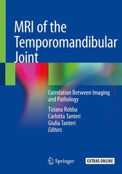 portada MRI of the Temporomandibular Joint: Correlation Between Imaging and Pathology (en Inglés)