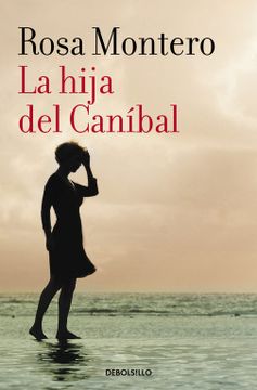 portada La Hija del Canibal / the Cannibal? S Daughter (in Spanish)
