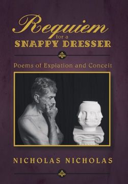 portada Requiem for a Snappy Dresser: Poems of Expiation and Conceit (en Inglés)