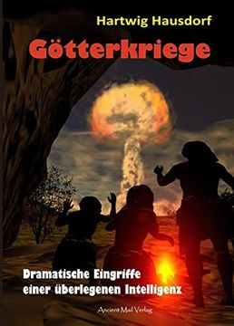 portada Götterkriege: Dramatische Eingriffe Einer Überlegenen Intelligenz (en Alemán)