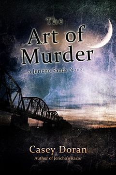 portada The Art of Murder: Jericho Sands Book 2