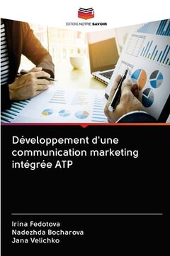 portada Développement d'une communication marketing intégrée ATP (en Francés)