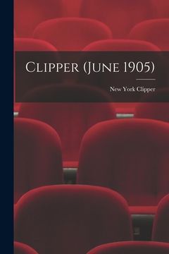 portada Clipper (June 1905) (en Inglés)