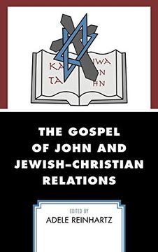 portada The Gospel of John and Jewish–Christian Relations (in English)