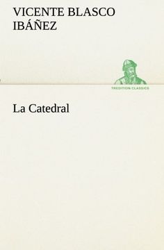 portada La Catedral (Tredition Classics) (in Spanish)