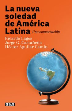 portada La Nueva Soledad de América Latina (in Spanish)