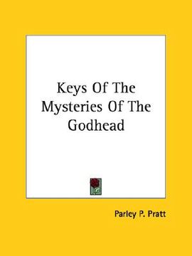 portada keys of the mysteries of the godhead (en Inglés)