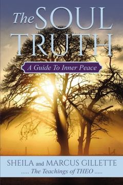portada The Soul Truth: A Guide to Inner Peace 