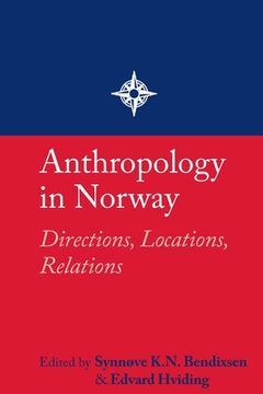 portada Anthropology in Norway: Directions, Locations, Relations (en Inglés)