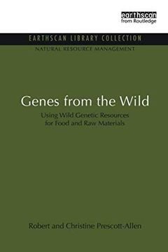 portada Genes From the Wild: Using Wild Genetic Resources for Food and raw Materials (Natural Resource Management se) (en Inglés)