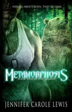 portada Metamorphosis: Book Two of the Lalassu (en Inglés)