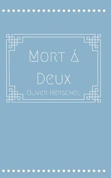portada Mort á Deux (en Inglés)