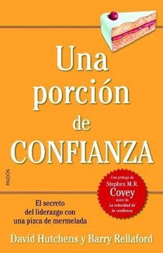 portada Una Porcion de Confianza el Secreto del Liderazgo con una Pizca de Mermelada (in Spanish)
