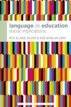 portada Language in Education: Social Implications (en Inglés)