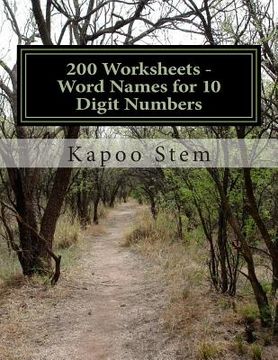 portada 200 Worksheets - Word Names for 10 Digit Numbers: Math Practice Workbook (en Inglés)