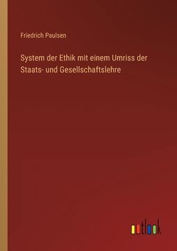 portada System der Ethik mit einem Umriss der Staats- und Gesellschaftslehre (in German)