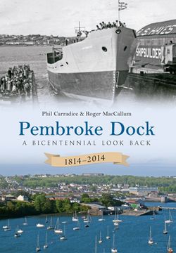 portada Pembroke Dock 1814-2014: A Bicentennial Look Back (in English)