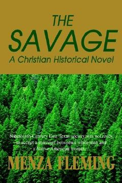 portada the savage: a christian historical novel (en Inglés)