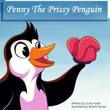 portada Penny the Prissy Penguin (en Inglés)