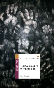 portada Tuerto, Maldito y Enamorado (in Spanish)