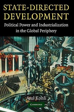 portada State-Directed Development Hardback: Political Power and Industrialization in the Global Periphery (en Inglés)