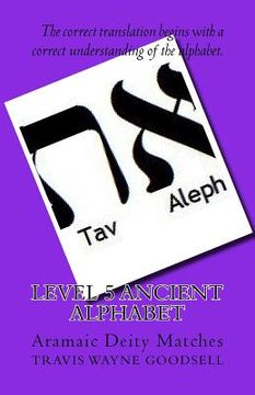 portada Level 5 Ancient Alphabet: Aramaic Deity Matches (en Inglés)