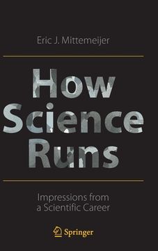 portada How Science Runs: Impressions from a Scientific Career (en Inglés)